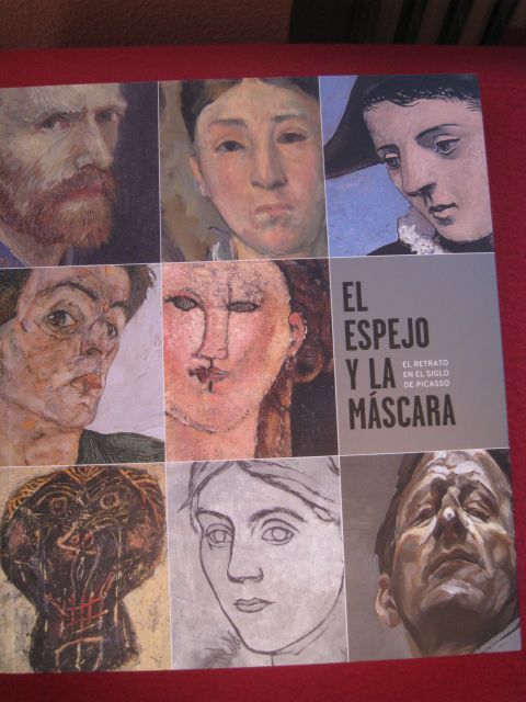 El espejo y la máscara. El retrato en el siglo de Picasso