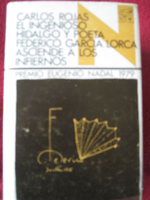 El ingenioso hidalgo y poeta Federico Garcia Lorca asciende a los infiernos