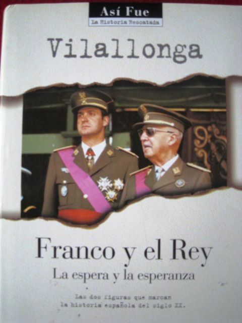 Franco y el rey la espera y la esperanza
