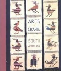 Fotografía. Arts and Crafts of South America
