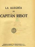 La alegria del capitán Ribot