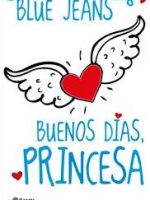 Buenos días princesa
