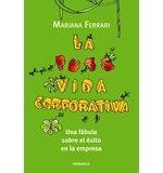 La puta vida corporativa