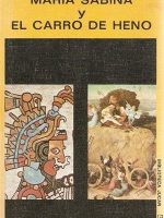 María Sabina y el carro de heno
