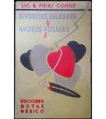 Divorcios célebres y amores fugaces