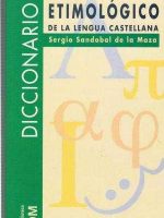 Diccionario Etimológico de la lengua castellana