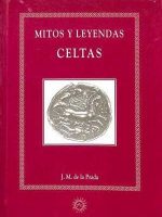 Mitos y leyendas Celtas