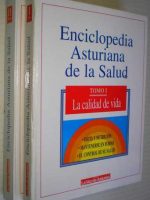 Enciclopedia Asturiana de la Salud . Tomos I y II