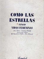 Novelas Antiguas. Lote de Cuatro