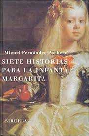Siete historias para la Infanta Margarita