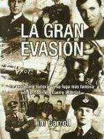 La Gran Evasión