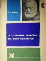 La literatura francesa del siglo romántico