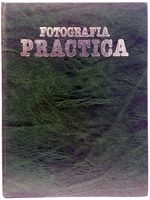 Fotografía Práctica Nueva Lente Completa