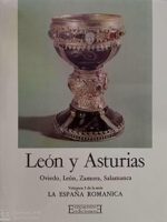 León y Asturias. La España Románica